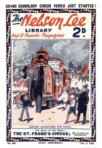Large Thumbnail For Nelson Lee Library s1 465 - The St. Frank’s Circus