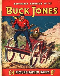 Large Thumbnail For Cowboy Comics 93 - Buck Jones