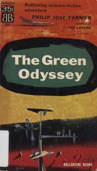 Large Thumbnail For The Green Odyssey - Philip José Farmer