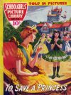 Cover For Schoolgirls' Picture Library 29 - To Save A Princess