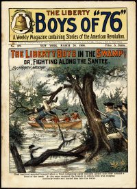 Large Thumbnail For The Liberty Boys of 76 377 - The Liberty Boys in the Swamp