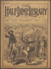 Cover For Beadle's Half Dime Library 1067 - You-Bet Bob's Jangle