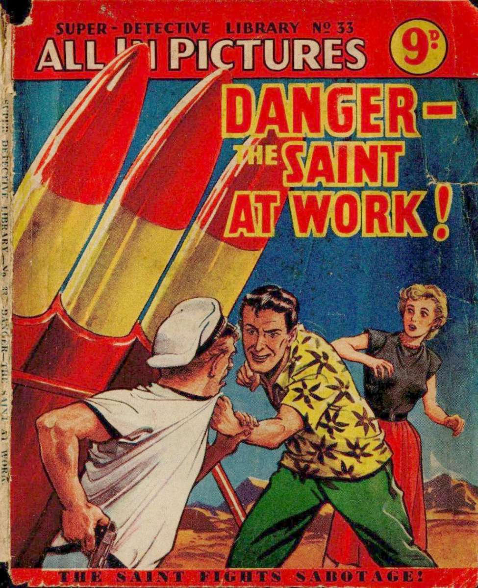 Comic Book Cover For Super Detective Library 33 - Danger - The Saint at Work!