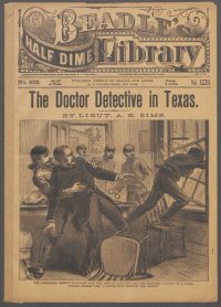Large Thumbnail For Beadle's Half Dime Library 832 - The Doctor Detective in Texas