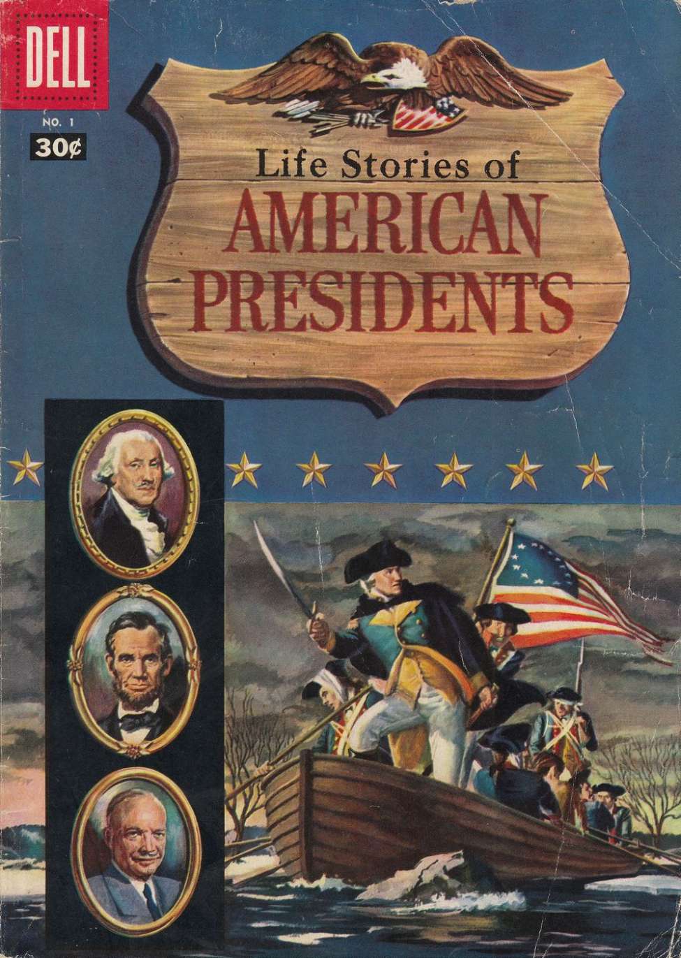 Comic Book Cover For Life Stories of American Presidents 1
